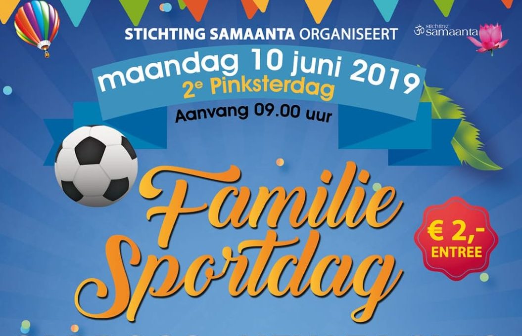 10 juni 2019 | 2e Pinksterdag Familie Sportdag Samaanta